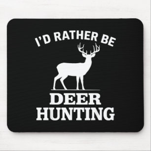 Deer Hunting Art For Men Women Buck Elk Hunter Dee Mouse Pad