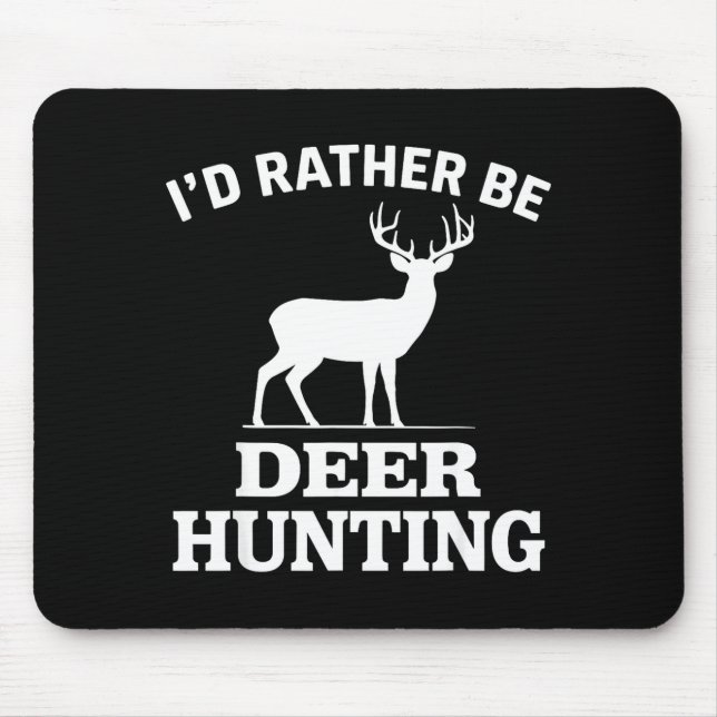 Deer Hunting Art For Men Women Buck Elk Hunter Dee Mouse Pad (Front)