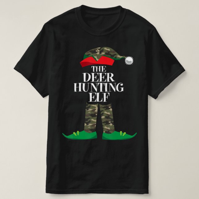 Deer Hunting Elf Matching Group Family Elf Christm T-Shirt (Design Front)