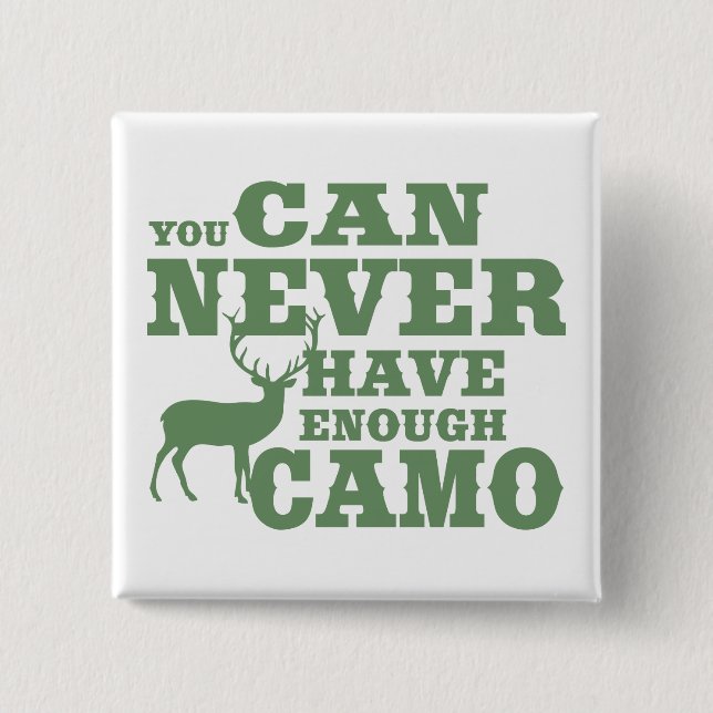 Deer Hunting Humour Camouflage 15 Cm Square Badge (Front)