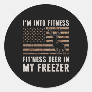 Deer Hunting I'm Into Fitness Fit'ness Deer In My Classic Round Sticker