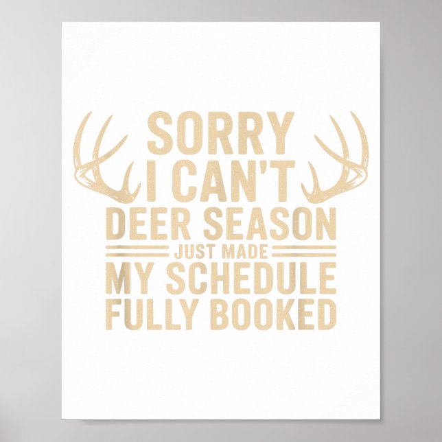 Deer Hunting Quote Hunter Whitetail Buck Deer Seas Poster (Front)