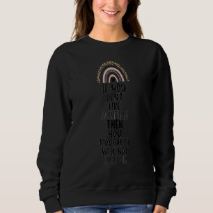 Deer Hunting Season Sarcastic Cool Humour Deer Hun Sweatshirt