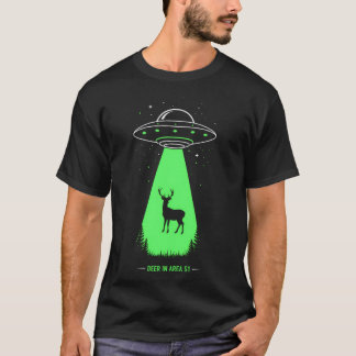 Deer In Area 51  Funny Ufo Abduction For Cryptid   T-Shirt