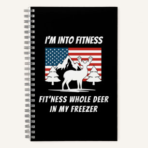 Deer In My Freezer - Deer Hunter Deer Hunting Notebook