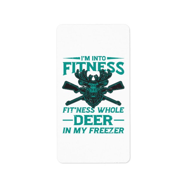 Deer In My Freezer - hunting lover Label (Front)