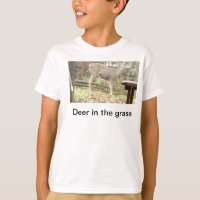 Deer In the grass T-shirt