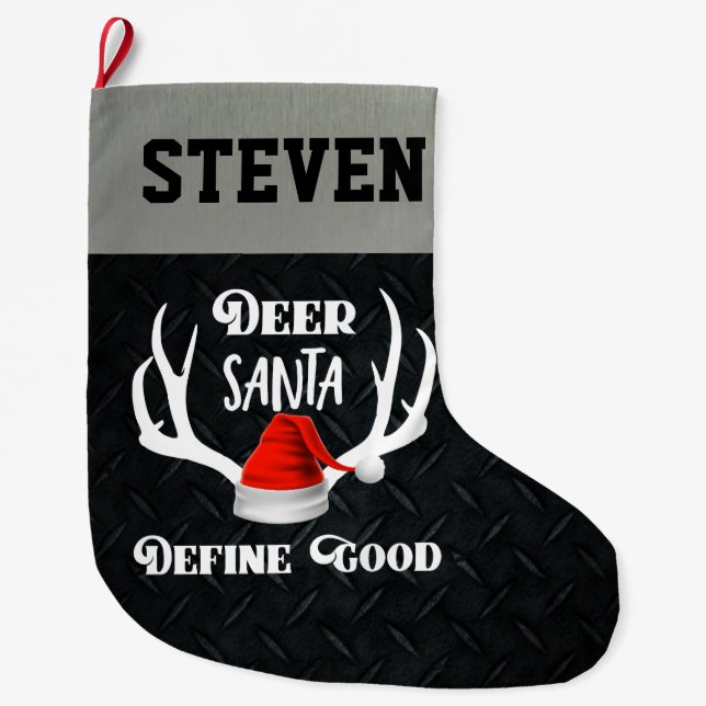 Deer Santa Define Good Christmas Hunting Antlers Large Christmas Stocking (Front)