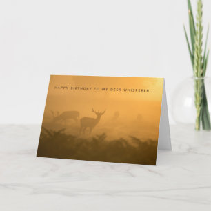 Deer Whisperer Buck Doe Hunter Birthday Card