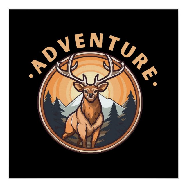 Deer - Wildness - Camping - Adventure Poster (Front)
