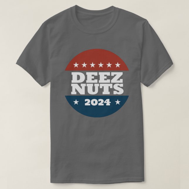 DEEZ NUTS 2024 T-Shirt (Design Front)