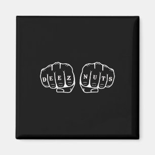 Deez Nuts Funny Knuckles Tattoo  Magnet