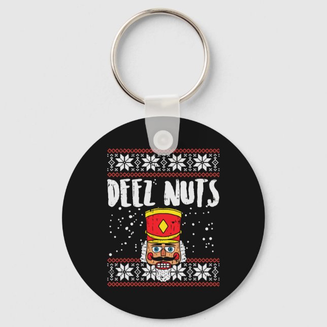 Deez Nuts Nutcracker Fun Ugly Christmas  Meme Gift Key Ring (Front)