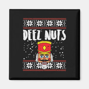 Deez Nuts Nutcracker Fun Ugly Christmas Meme Gift Magnet