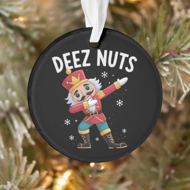 Deez Nuts Nutcracker Nut Funny Christmas  Ornament (Tree)