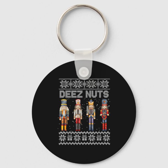 Deez Nuts Nutcracker Ugly Christmas Sweater Funny  Key Ring (Front)