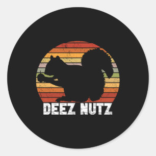 Deez Nutz Nutcracker Squirrel Gopher Chipmunk Dees Classic Round Sticker