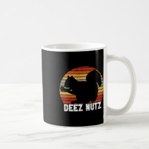 Deez Nutz Nutcracker Squirrel Gopher Chipmunk Dees Coffee Mug