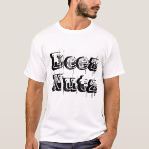 Deez Nutz T-Shirt