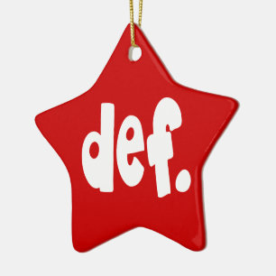 def. ceramic ornament