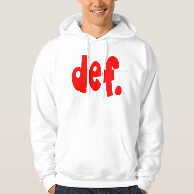 def. hoodie (Front)