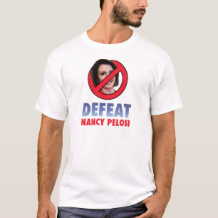Defeat Nancy Pelosi T-Shirt