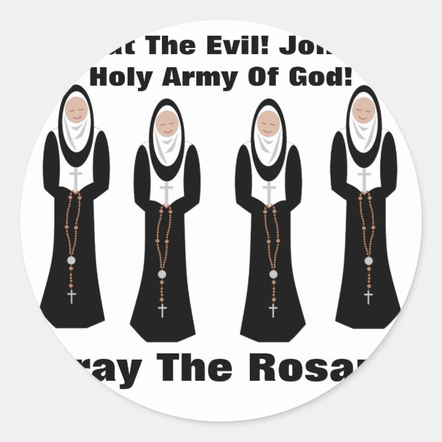 Defeat the evil...Pray the rosary Sticker (Front)