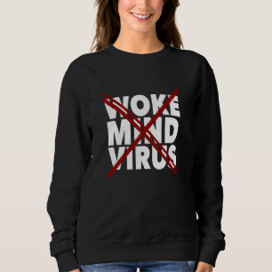 Defeat the Woke Mind Virus with a Red X Overlay Sweatshirt