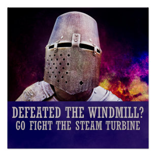 Defeated the windmill? Go fight the steam turbine Poster