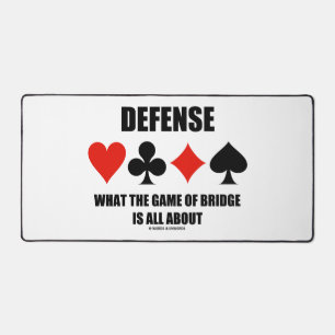 Defence What The Game Of Bridge Is All About Desk Mat