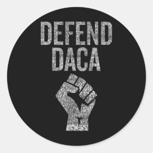 Defend Daca With Resist Graphic Distressed Anti Tr Classic Round Sticker