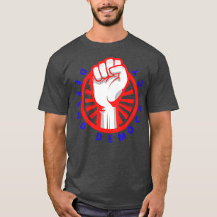 Defend Democracy 21 T-Shirt