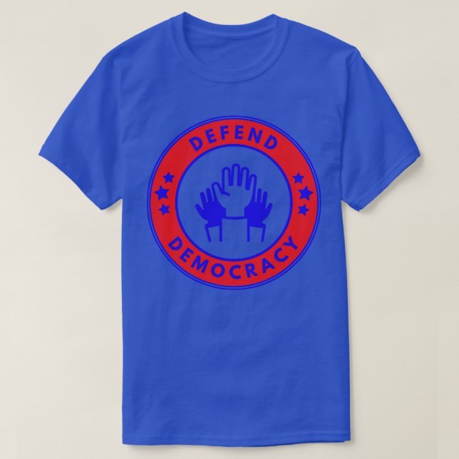 Defend Democracy 9 T-Shirt (Design Front)