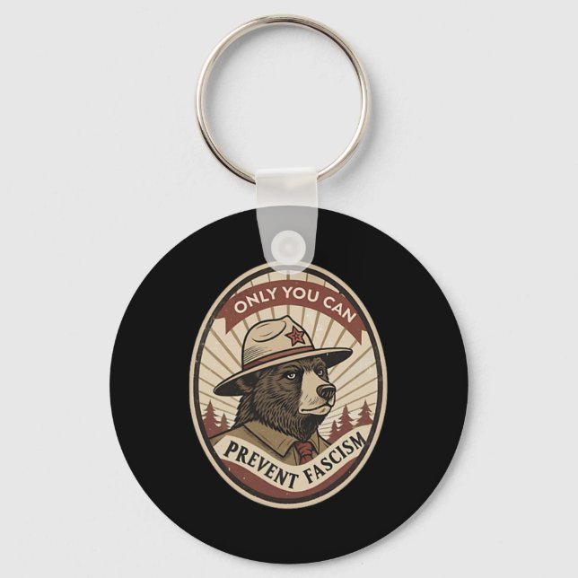 Defend Democracy - Clic Only You Can Prevent Facis Key Ring (Front)