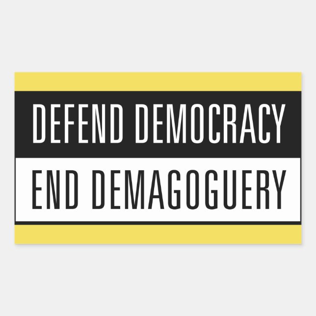 Defend Democracy / End Demagoguery Sticker2 Rectangular Sticker (Front)