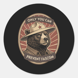 Defend Democracy - Only You Can Prevent Facism - C Classic Round Sticker