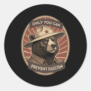 Defend Democracy - Only You Can Prevent Facism Classic Round Sticker