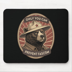 Defend Democracy - Only You Can Prevent Facism Mouse Pad