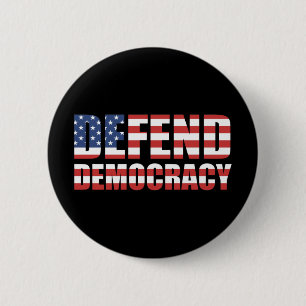 Defend Democracy Pro-Democracy Voting Rights 6 Cm Round Badge