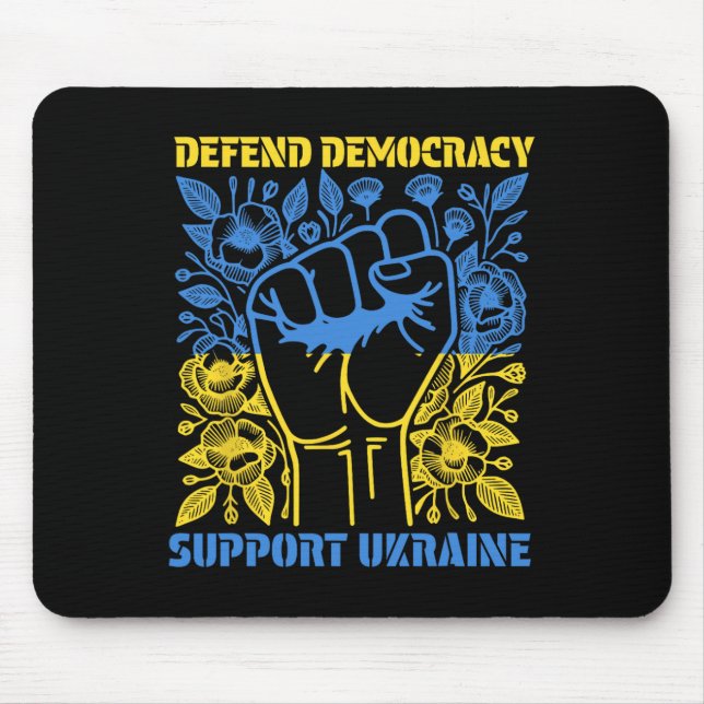 Defend Democracy Support Ukraine Peace Stand With  Mouse Pad (Front)