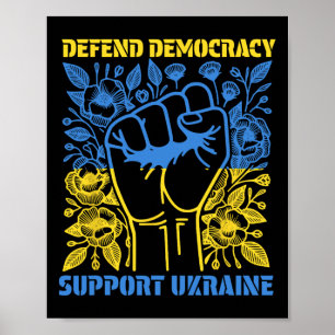 Defend Democracy Support Ukraine Peace Stand With Poster
