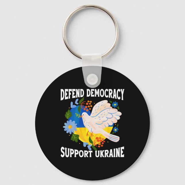 Defend Democracy Support Ukraine Stand With Zelens Key Ring (Front)