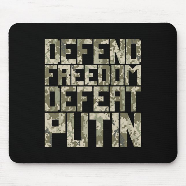 Defend Freedom Protect Ukraine Ukraine Support  Mouse Pad (Front)