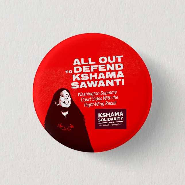Defend Kshama Sawant 3 Cm Round Badge (Front)