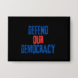 Defend Our Democracy Pin