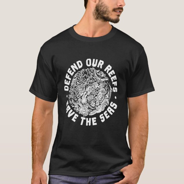 Defend Our Reefs Save The Seas Conservation Surf S T-Shirt (Front)