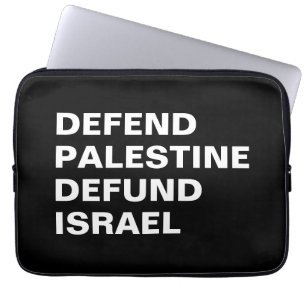 Defend Palestine defund Israel- Anti Israel Laptop Sleeve