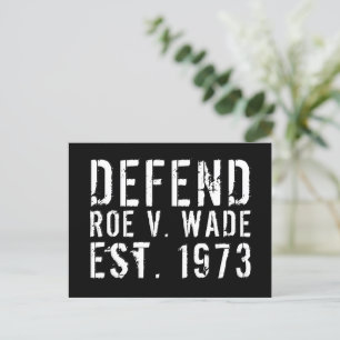 Defend Roe v. Wade est. 1973 vintage text black Postcard