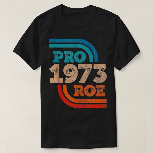 Defend Roe V Wade Pro Choice Abortion Rights Femin T-Shirt (Design Front)