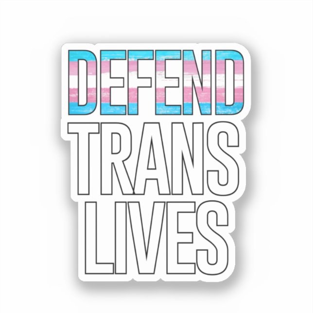 Defend Trans Lives (Front)